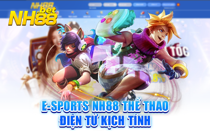 Tham gia các trận đấu e-sports nh88 để tận hưởng không khí cạnh tranh sôi động và nhận thưởng hấp dẫn từ nhà cái.