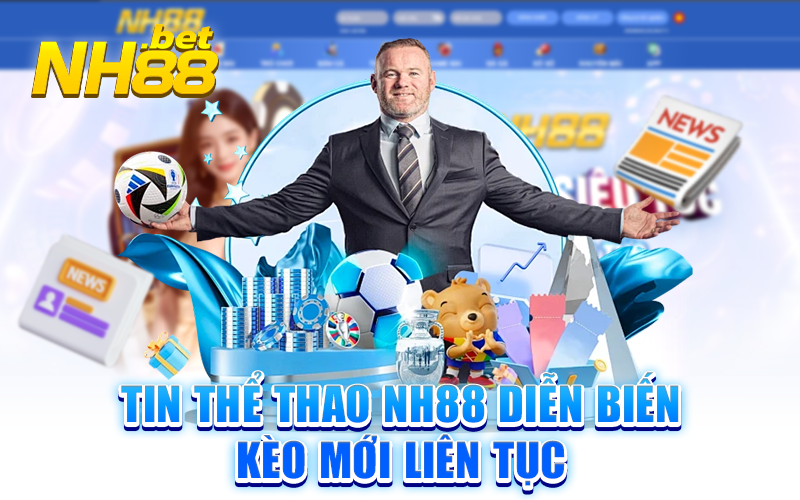 Đón đọc tin thể thao nh88 để cập nhật nhanh nhất các kết quả, dự đoán và tin tức nóng hổi về các giải đấu thể thao trong và ngoài nước.